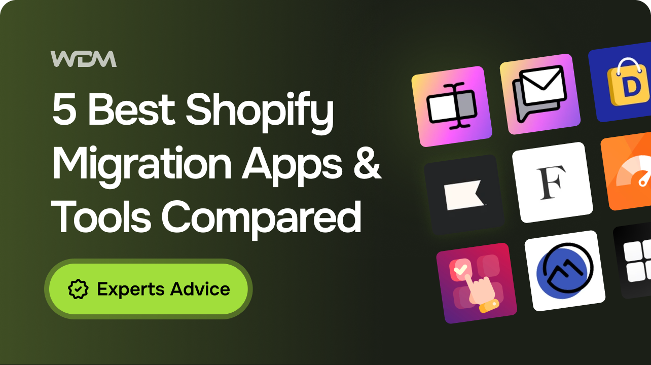 5 Best Shopify Migration Apps & Tools Compared